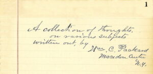 Collected thoughts by William C. Packard